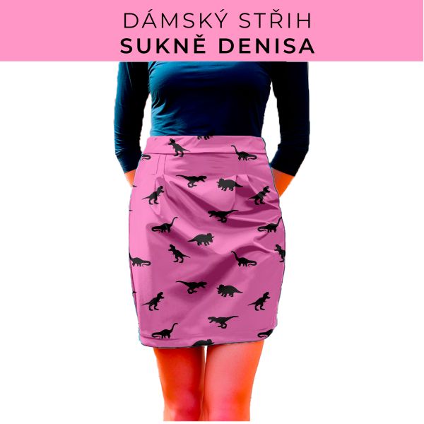 Dámský střih - Dámská sukně Denisa