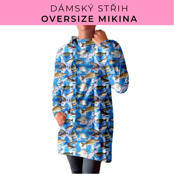 DÁMSKÝ střih - Oversize mikina