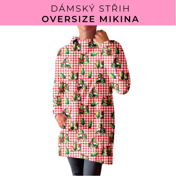 DÁMSKÝ střih - Oversize mikina