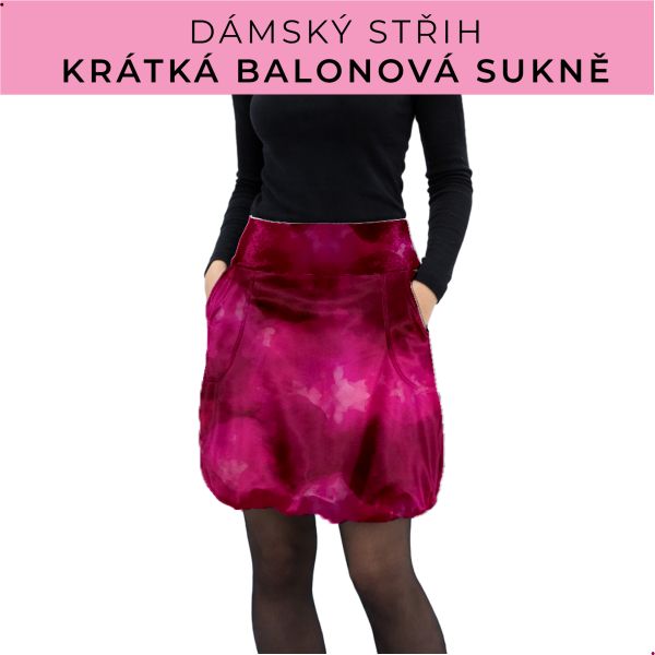Dámský střih - balonová krátká sukně