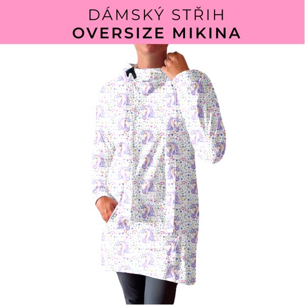 DÁMSKÝ střih - Oversize mikina