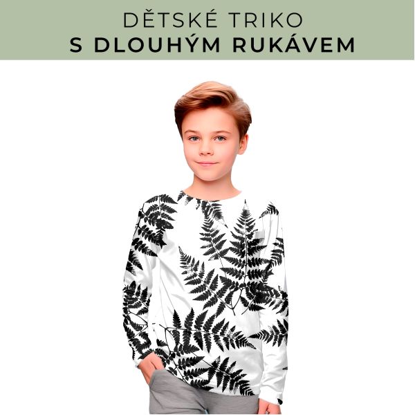 DĚTSKÝ střih - triko dlouhý rukáv