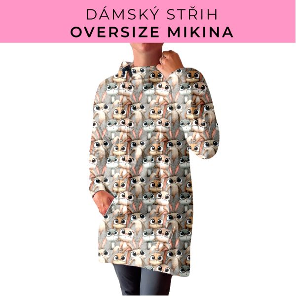 DÁMSKÝ střih - Oversize mikina