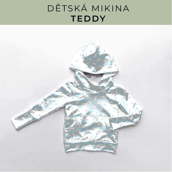 DĚTSKÝ střih - Mikina Teddy