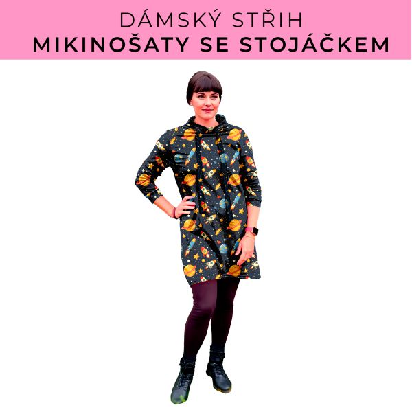 Dámský střih - mikinové šaty se stojáčkem