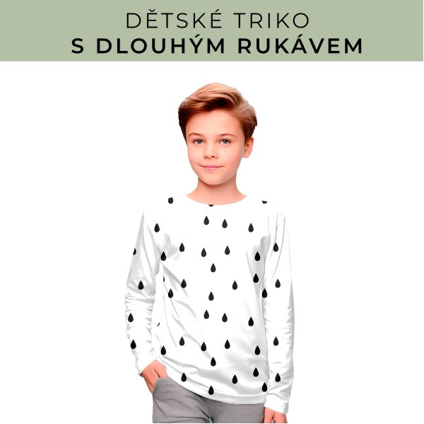 DĚTSKÝ střih - triko dlouhý rukáv