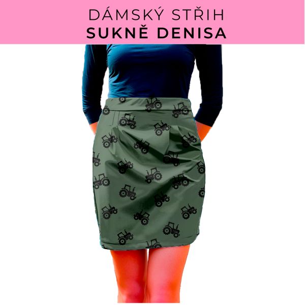 Dámský střih - Dámská sukně Denisa