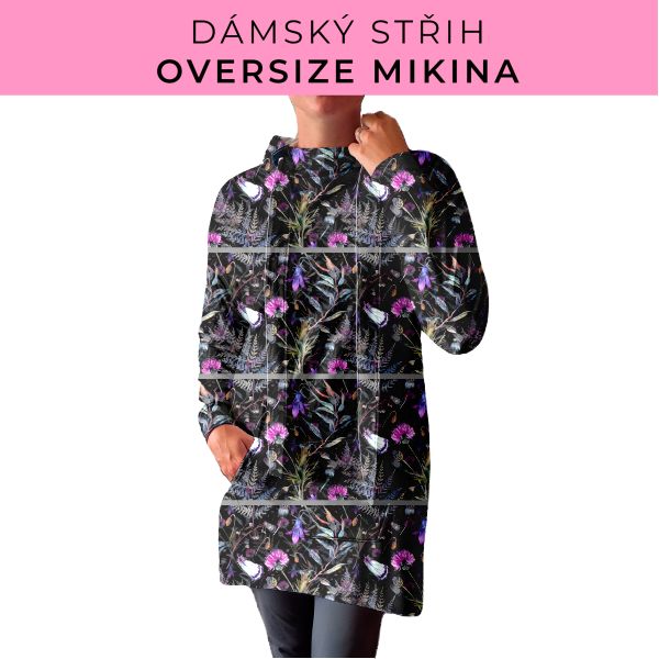 DÁMSKÝ střih - Oversize mikina