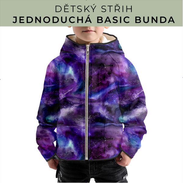 Dětský střih - jednoduchá dětská BASIC  bunda