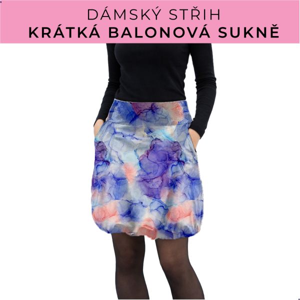 Dámský střih - balonová krátká sukně