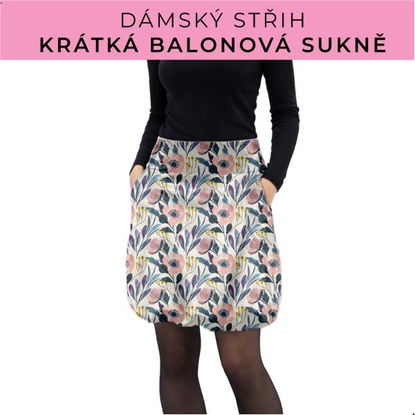 Dámský střih - balonová krátká sukně