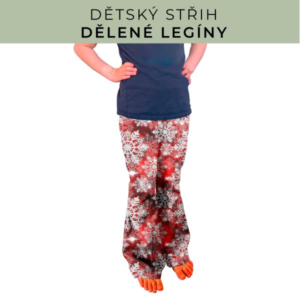 Dětský střih - Dělené legíny