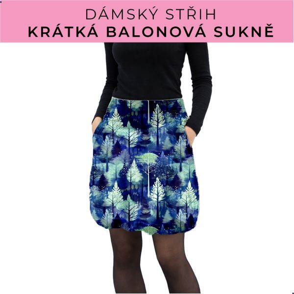 Dámský střih - balonová krátká sukně