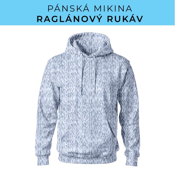 PÁNSKÝ střih - mikina raglan ZÁKLADNÍ s kapucí