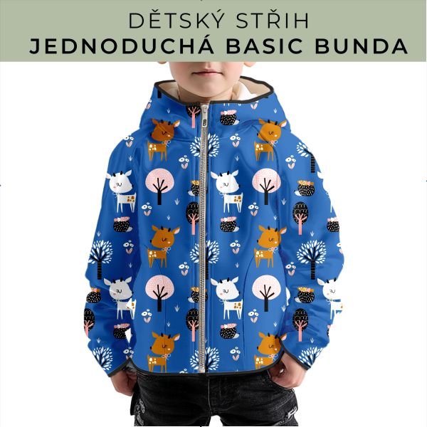 Dětský střih - jednoduchá dětská BASIC  bunda