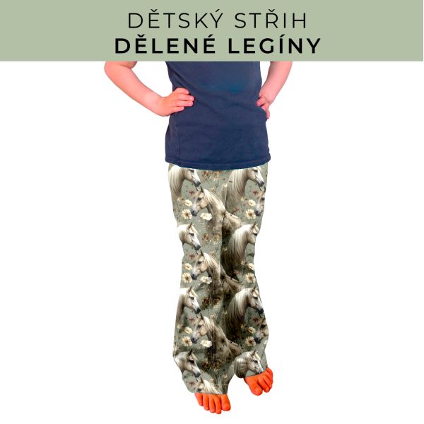 Dětský střih - Dělené legíny