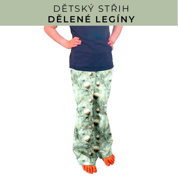 Dětský střih - Dělené legíny