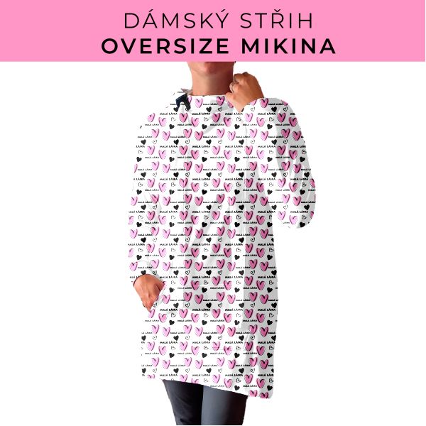 DÁMSKÝ střih - Oversize mikina