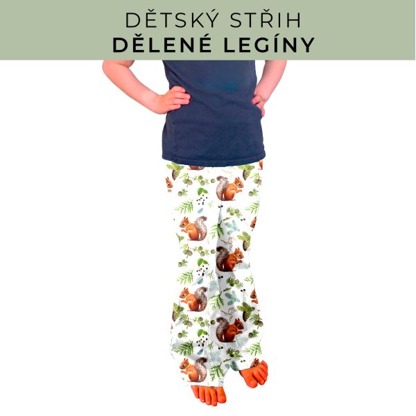 Dětský střih - Dělené legíny