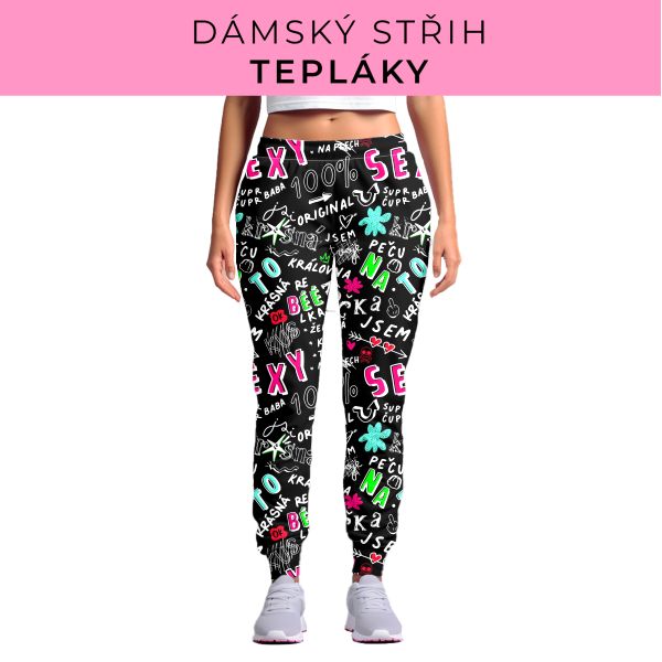 DÁMSKÝ střih - tepláky