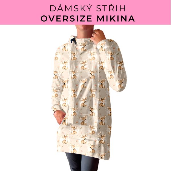 DÁMSKÝ střih - Oversize mikina