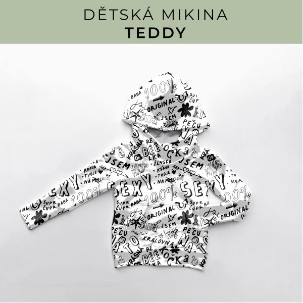 DĚTSKÝ střih - Mikina Teddy