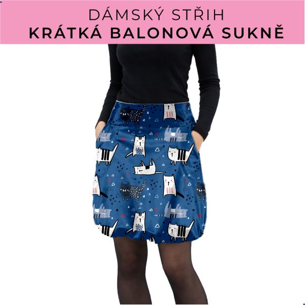 Dámský střih - balonová krátká sukně