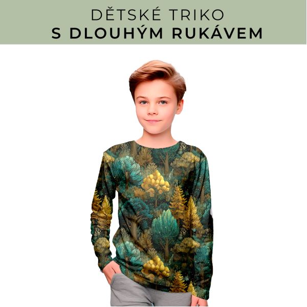DĚTSKÝ střih - triko dlouhý rukáv