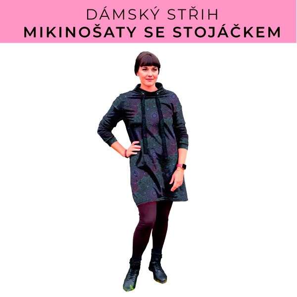 Dámský střih - mikinové šaty se stojáčkem