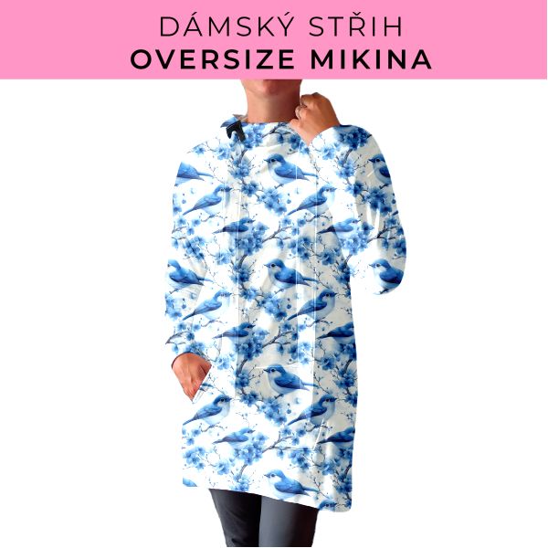 DÁMSKÝ střih - Oversize mikina
