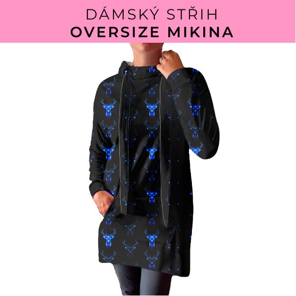 DÁMSKÝ střih - Oversize mikina