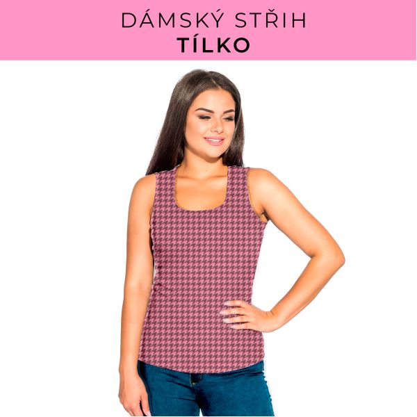 DÁMSKÝ střih - Tílko a kalhoty 
