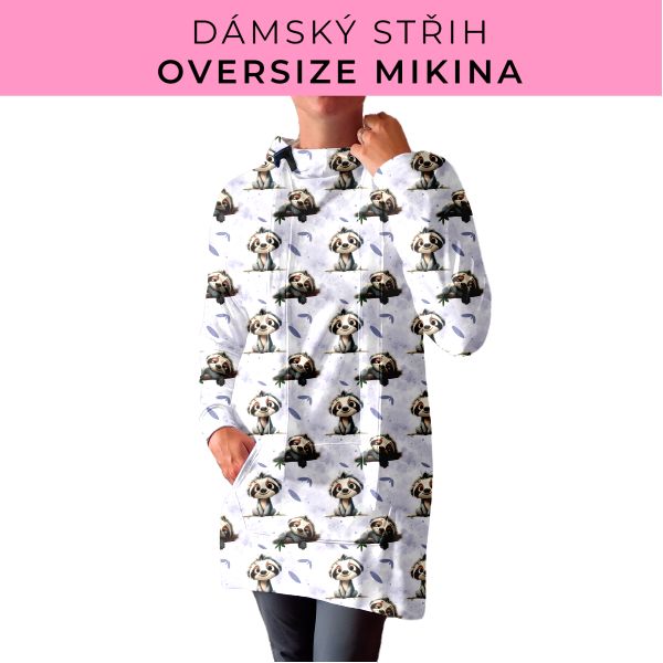 DÁMSKÝ střih - Oversize mikina