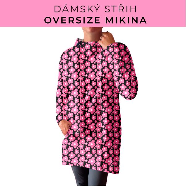 DÁMSKÝ střih - Oversize mikina