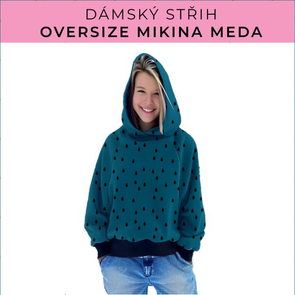 Dámský střih - mikina Meda