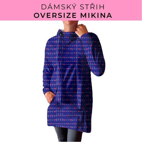 DÁMSKÝ střih - Oversize mikina