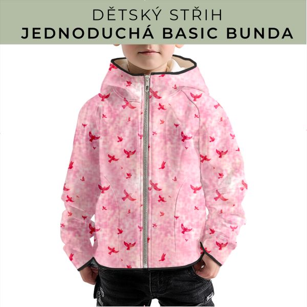 Dětský střih - jednoduchá dětská BASIC  bunda
