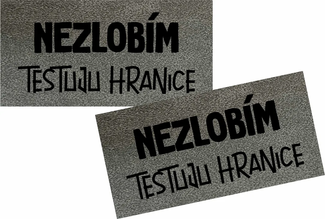 Koženkový štítek gravír - NEZLOBÍM - varianty - TMAVÝ vyrobeno v EU