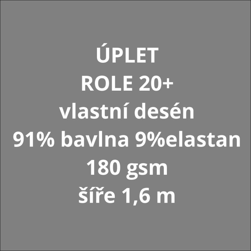 ÚPLET VO PO ROLÝCH - kvalita BERY- tmavé i světlé tisky -190gsm - REAKTIVNÍ TISK EU-úplety atest pro děti