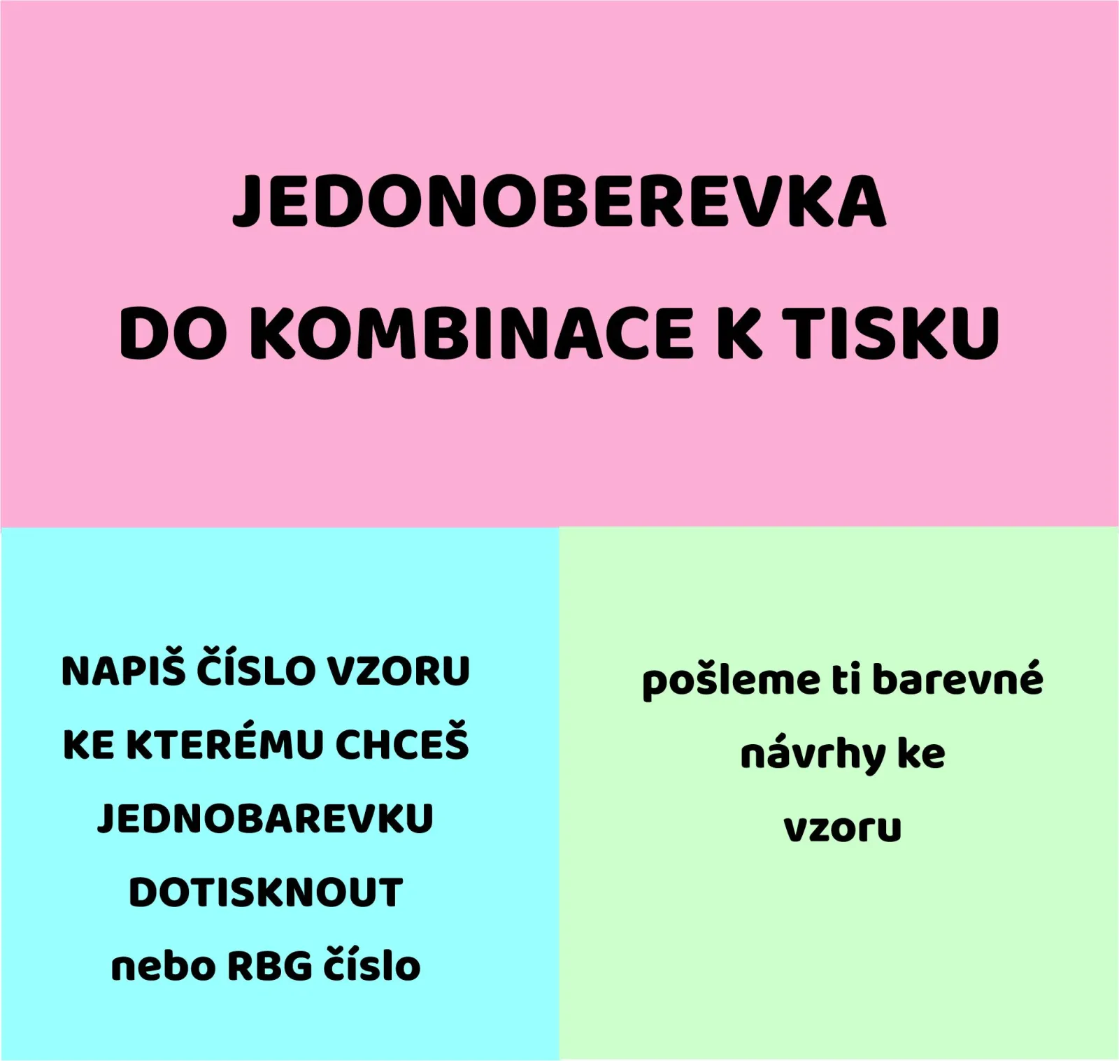 Jednobarevný tisk do kombinace k desenu- materiálové varianty mavaga design
