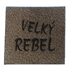 Koženkový štítek gravír - " velký rebel hnědy " - varianty vyrobeno v EU Koženkový štítek gravír - " velký rebel hnědy " - varianty vyrobeno v EU