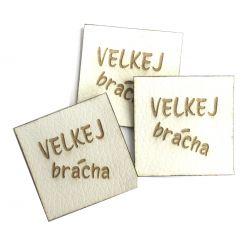 Koženkový štítek gravír - "VELKEJ brácha světlá" vyrobeno v EU Koženkový štítek gravír - "VELKEJ brácha světlá" vyrobeno v EU