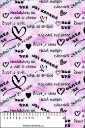 BUĎ SVÁ na růžové mlze-sublimační digitální tisk mavaga design