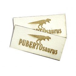 Koženkový štítek gravír - "pubertosaurus " - varianty vyrobeno v EU Koženkový štítek gravír - "pubertosaurus " - varianty vyrobeno v EU