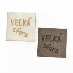 Koženkový štítek gravír - "VELKÁ ségra"- varianty vyrobeno v EU