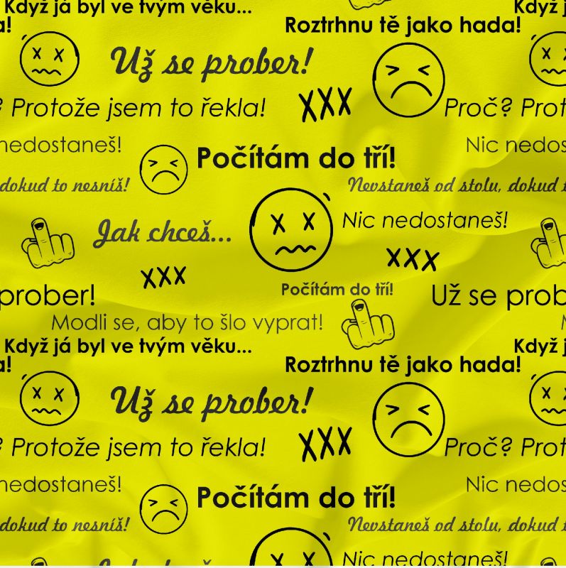 RODIČOVSKÉ HLÁŠKY na ŽLUTÉ-materiálové varianty mavaga design