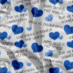Látka s motivem motivačních textů proti rakovině | Bela- polyesterový úplet, Torino -úplet funkční, MILKY -úplet funkční, FERRA -úplet, Lycra, PUSH UP LYCRA/ plavkovina, Garzato- počesaný funkční úplet, Termo lycra počesaná, DOLOMITY -počesaný 250 gsm, Softshell zimní 320 gsm, Softshell LETNÍ NEPRUŽNÝ, Softshell ZIMNÍ PRUŽNÝ 220 gsm, Softshell letní pružný 220gsm, Softshell jarní 285 gsm, Softshell BERÁNEK, Kočárkovina, Micropeach -tkanina 100 % pes, Silver pružné plátno, X-BAVLNĚNÝ SATÉN, BAVLNĚNÝ úplet LORA 180, Bavlněná teplákovina LORA 250 gsm, BAVLNĚNÝ úplet MIRA 230, Mušelín, SILKY, Venezie úplet, Satén úpletový Valentino PES+el., Microplyš pružný Látka s motivem motivačních textů proti rakovině | Bela- polyesterový úplet, Torino -úplet funkční, MILKY -úplet funkční, FERRA -úplet, Lycra, PUSH UP LYCRA/ plavkovina, Garzato- počesaný funkční úplet, Termo lycra počesaná, DOLOMITY -počesaný 250 gsm, Softshell zimní 320 gsm, Softshell LETNÍ NEPRUŽNÝ, Softshell ZIMNÍ PRUŽNÝ 220 gsm, Softshell letní pružný 220gsm, Softshell jarní 285 gsm, Softshell BERÁNEK, Kočárkovina, Micropeach -tkanina 100 % pes, Silver pružné plátno, X-BAVLNĚNÝ SATÉN, BAVLNĚNÝ úplet LORA 180, Bavlněná teplákovina LORA 250 gsm, BAVLNĚNÝ úplet MIRA 230, Mušelín, SILKY, Venezie úplet, Satén úpletový Valentino PES+el., Microplyš pružný